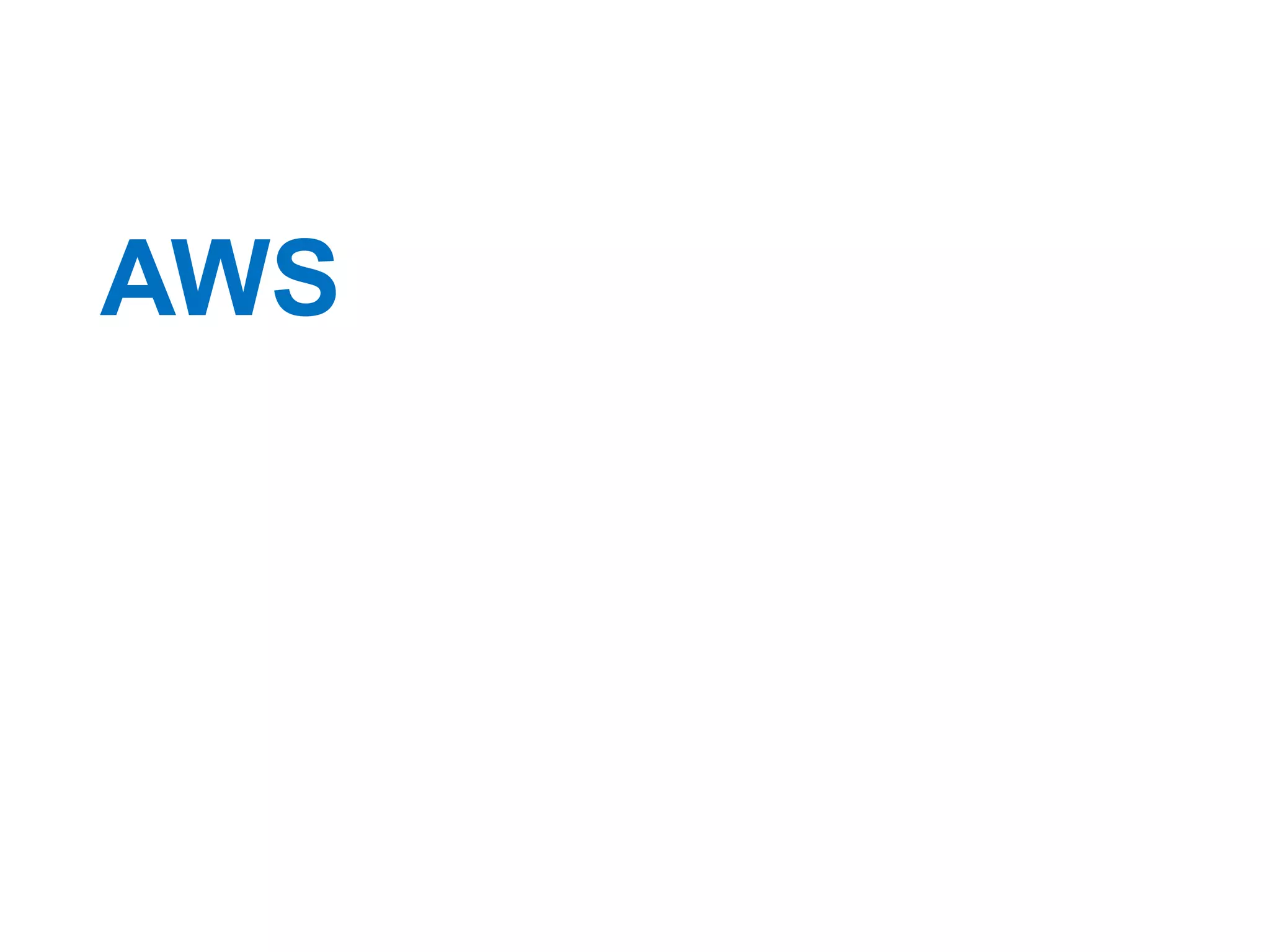 AWS
 