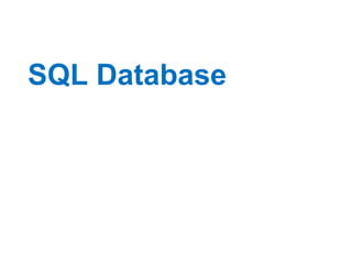 SQL Database
 