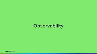 Observability
 