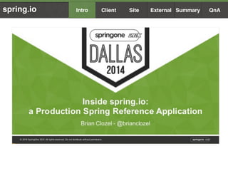 spring 2gx
spring.io 사이트의 reference
app 소개발표
spring.io Summary QnAIntro Client Site External
 