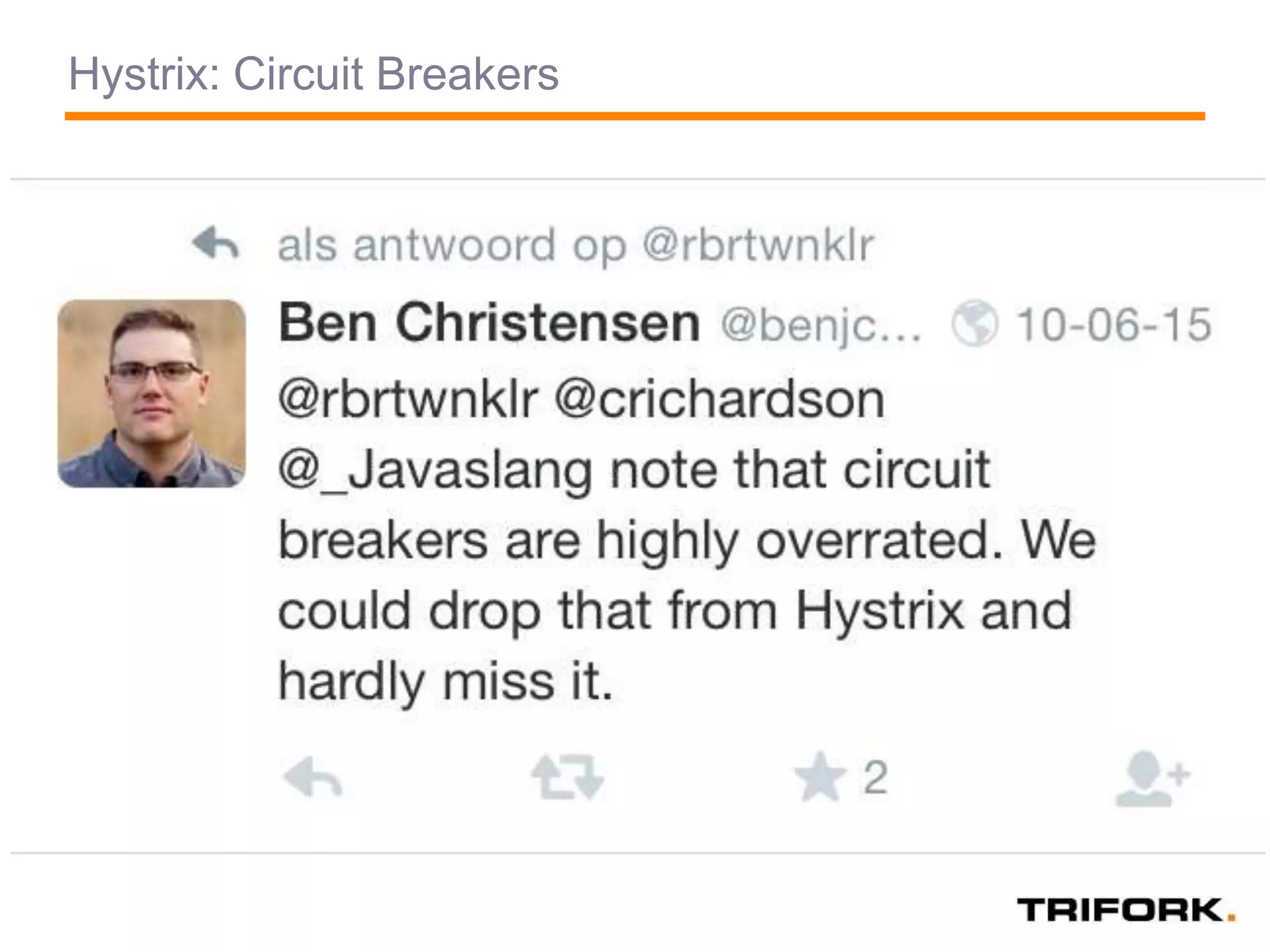 Hystrix: Circuit Breakers
 