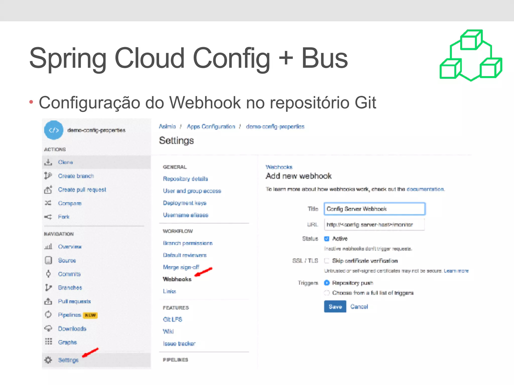 Spring Cloud Config + Bus • Configuração do Webhook no repositório Git 