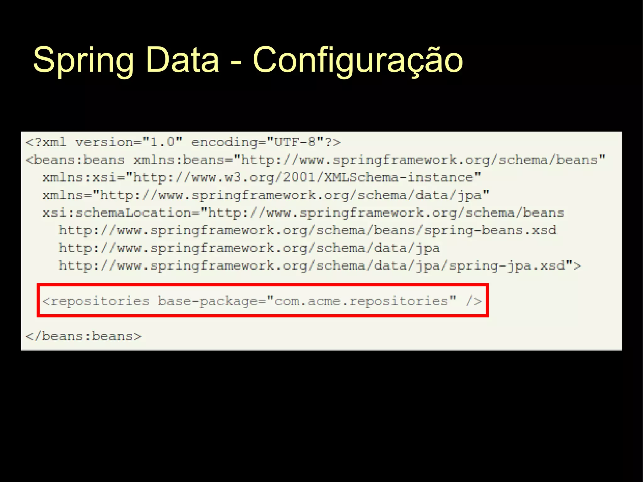 Spring Data - Configuração
 