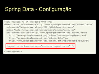 Spring Data - Configuração
 