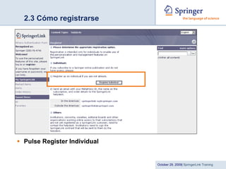 2.3 Cómo registrarse Pulse Register Individual 