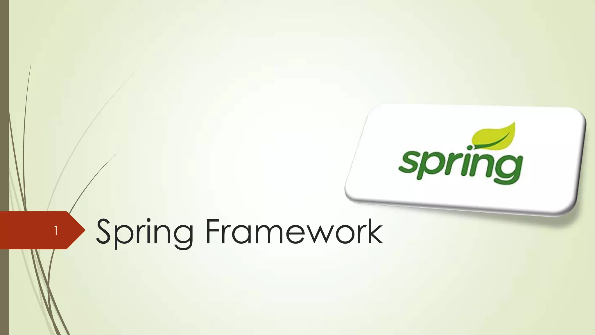 Spring Framework1
 