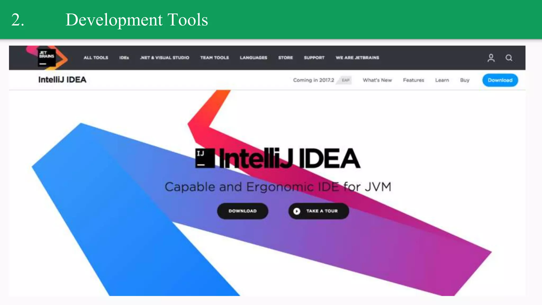 2. Development Tools
 