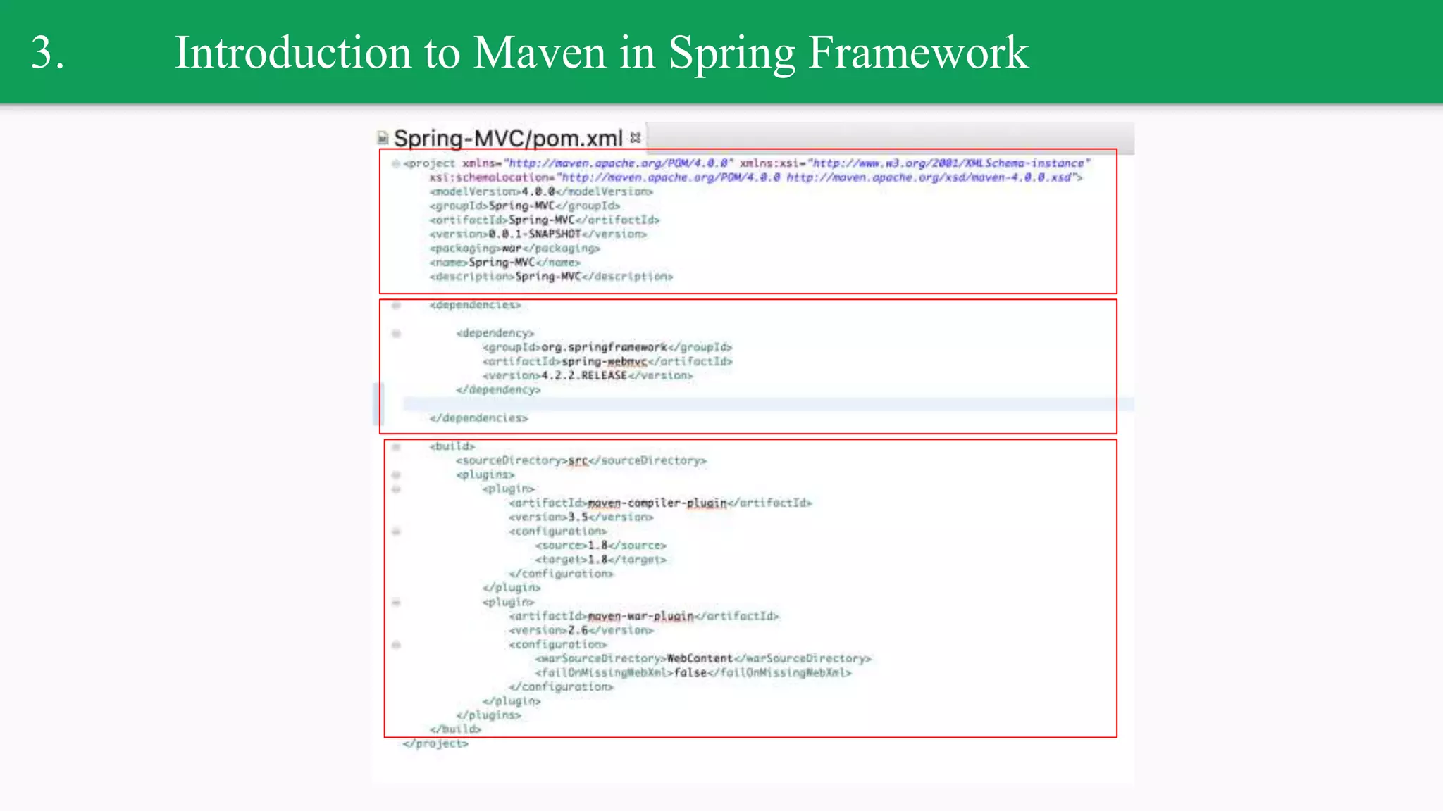 3. Introduction to Maven in Spring Framework
 