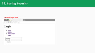 11. Spring Security
// Custom login form
 