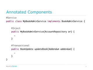 11
Annotated Components
 