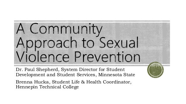 A Community Approach To Sexual Violence Prevention Affirmative Conse 