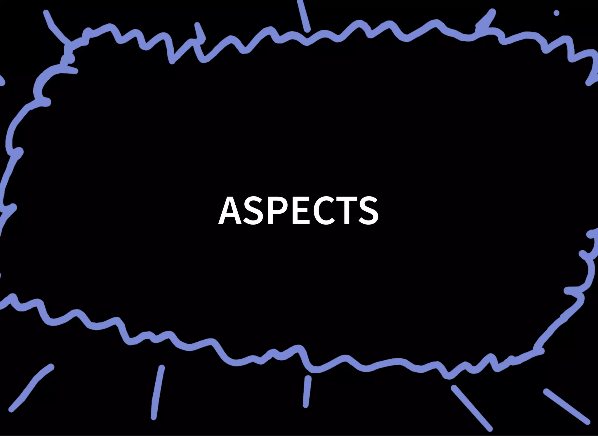 ASPECTSASPECTS
 