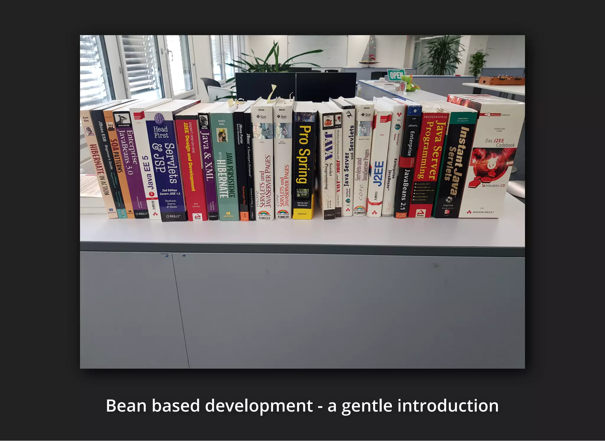 Bean based development - a gentle introductionBean based development - a gentle introductionBean based development - a gentle introduction
 