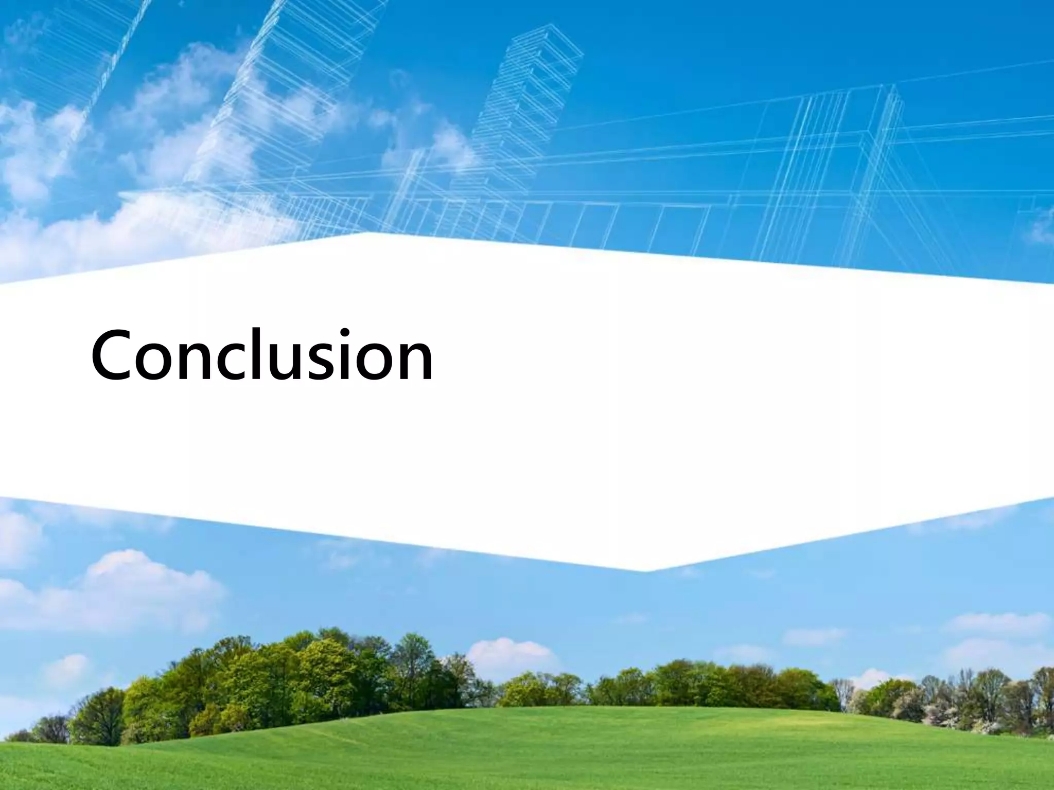 Conclusion
 
