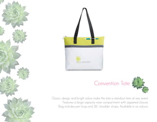 Convention Tote
Classic design and bright colors make this tote a standout item at any event.
Features a large capacity main compartment with zippered closure.
Bag includes pen loop and 26” shoulder straps. Available in six colours.

 