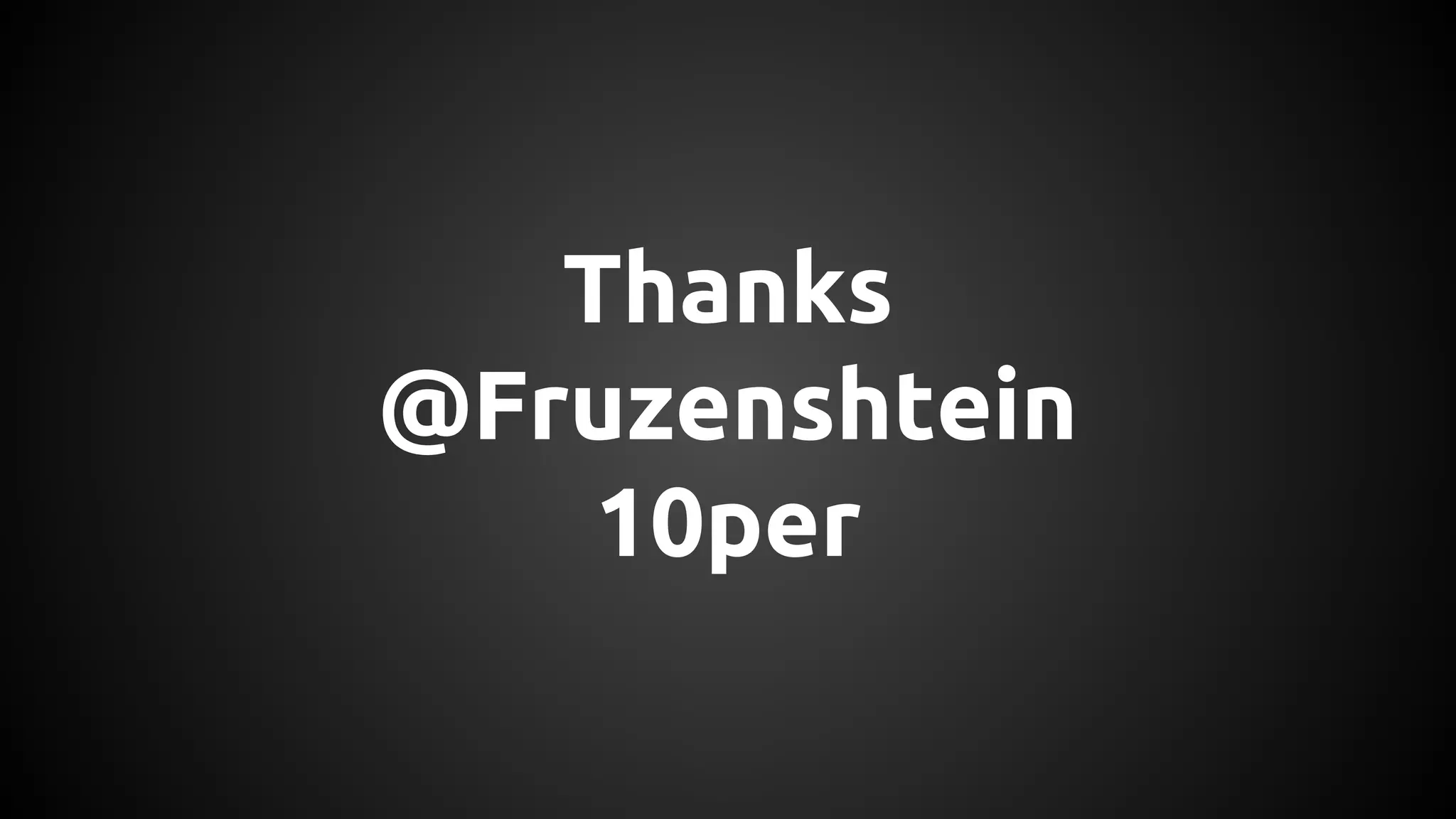 Thanks
@Fruzenshtein
10per
 