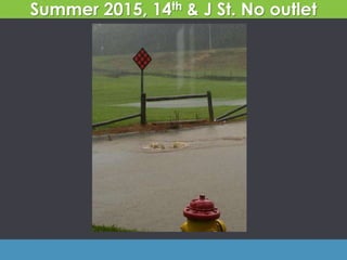 Summer 2015, 14th & J St. No outlet
 