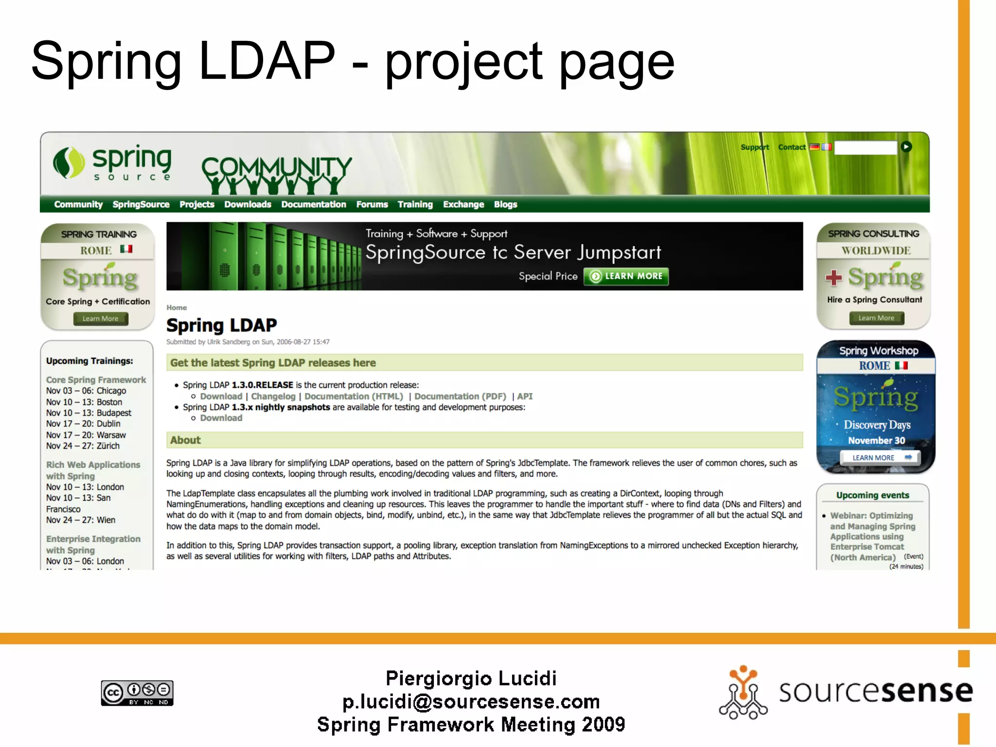 Spring LDAP - project page
 