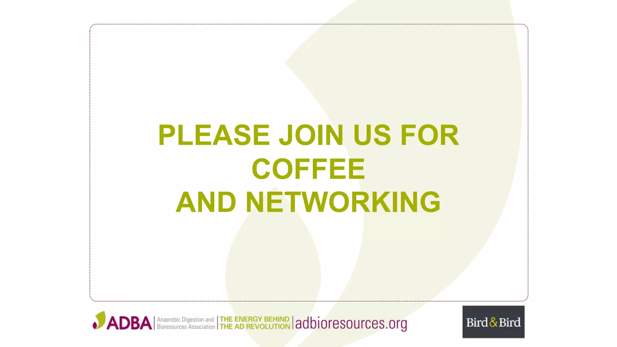 PLEASE JOIN US FOR
COFFEE
AND NETWORKING
 