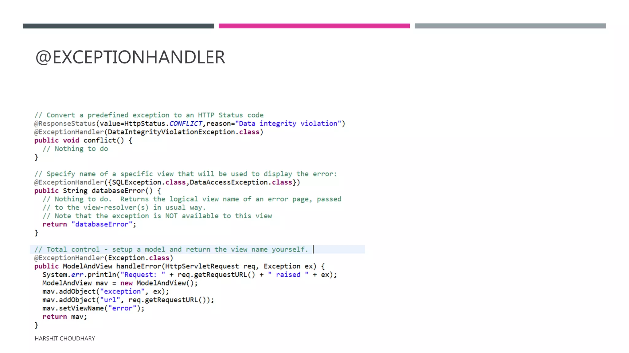 @EXCEPTIONHANDLER
HARSHIT CHOUDHARY
 