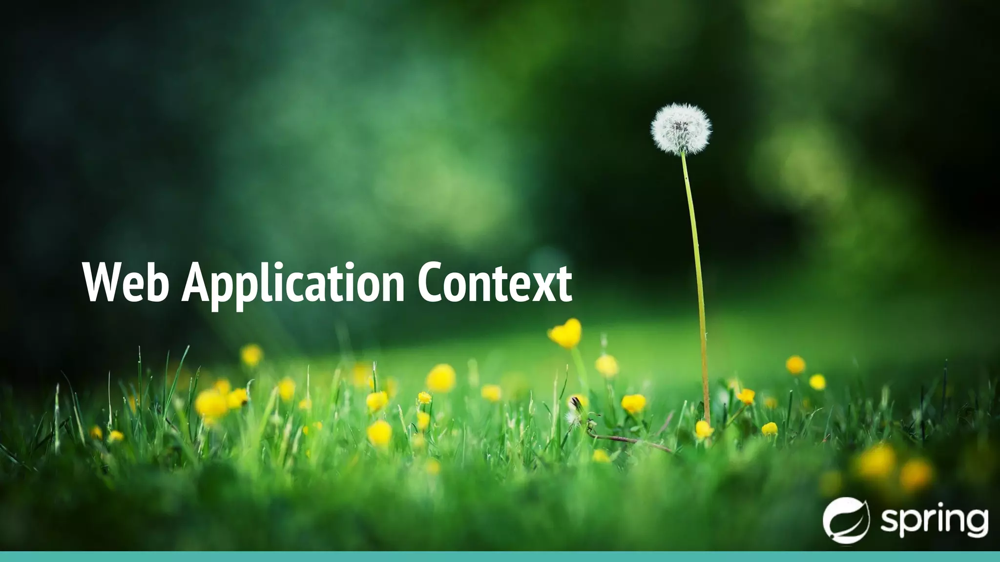 Web Application Context
 