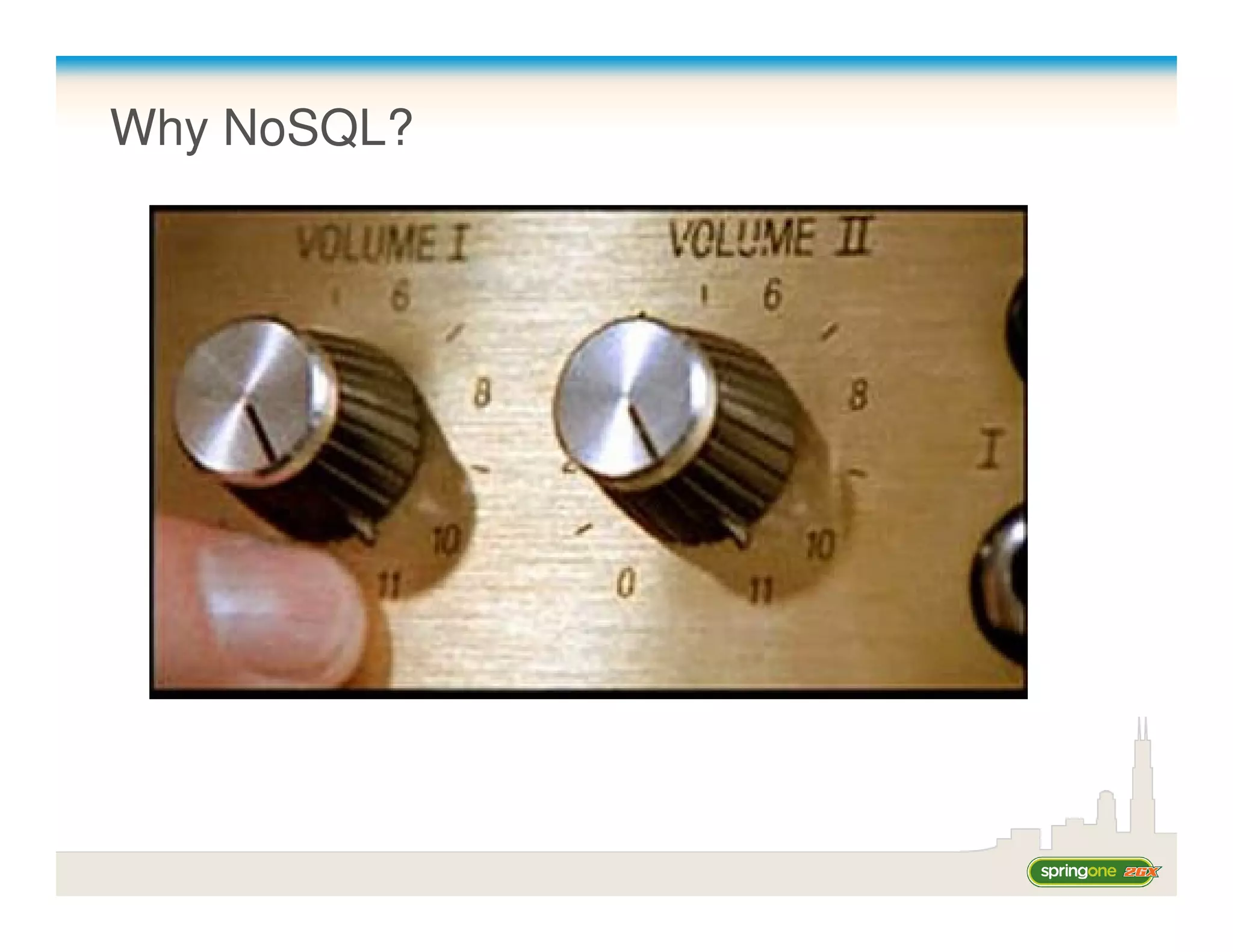 Why NoSQL?
 