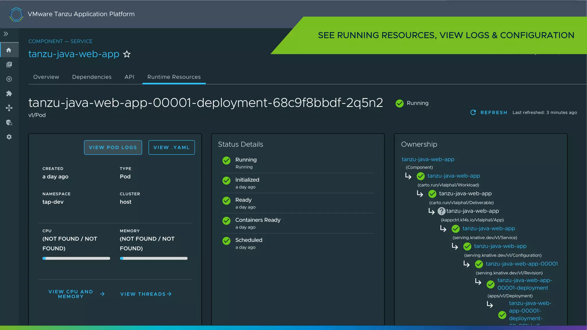 28
SEE RUNNING RESOURCES, VIEW LOGS & CONFIGURATION
 