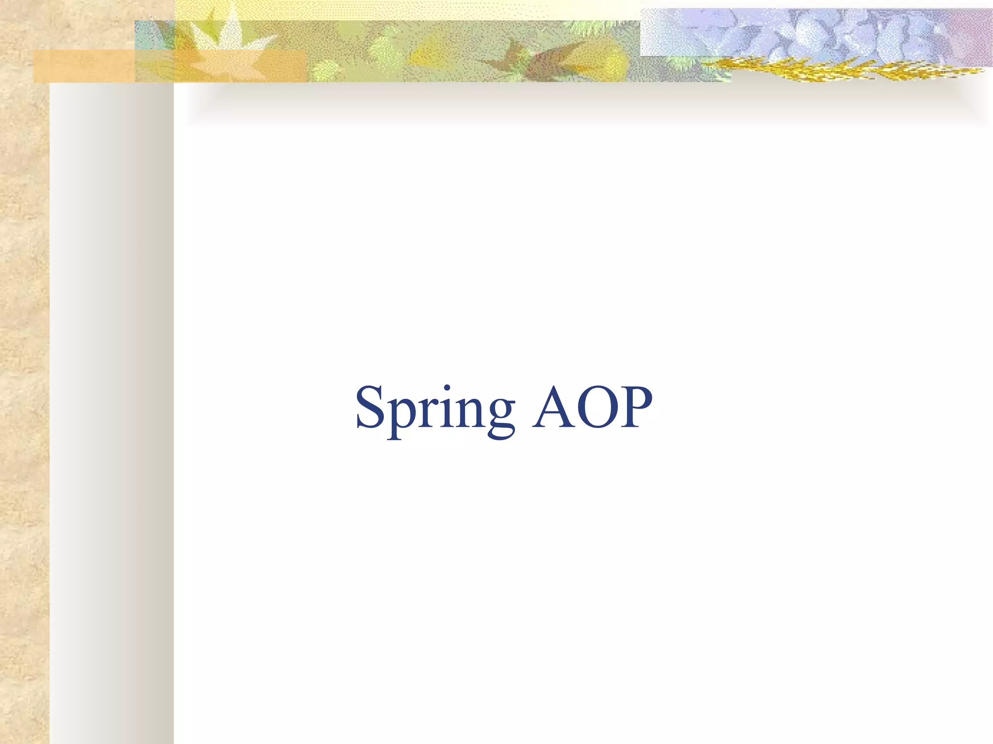 Spring AOP 