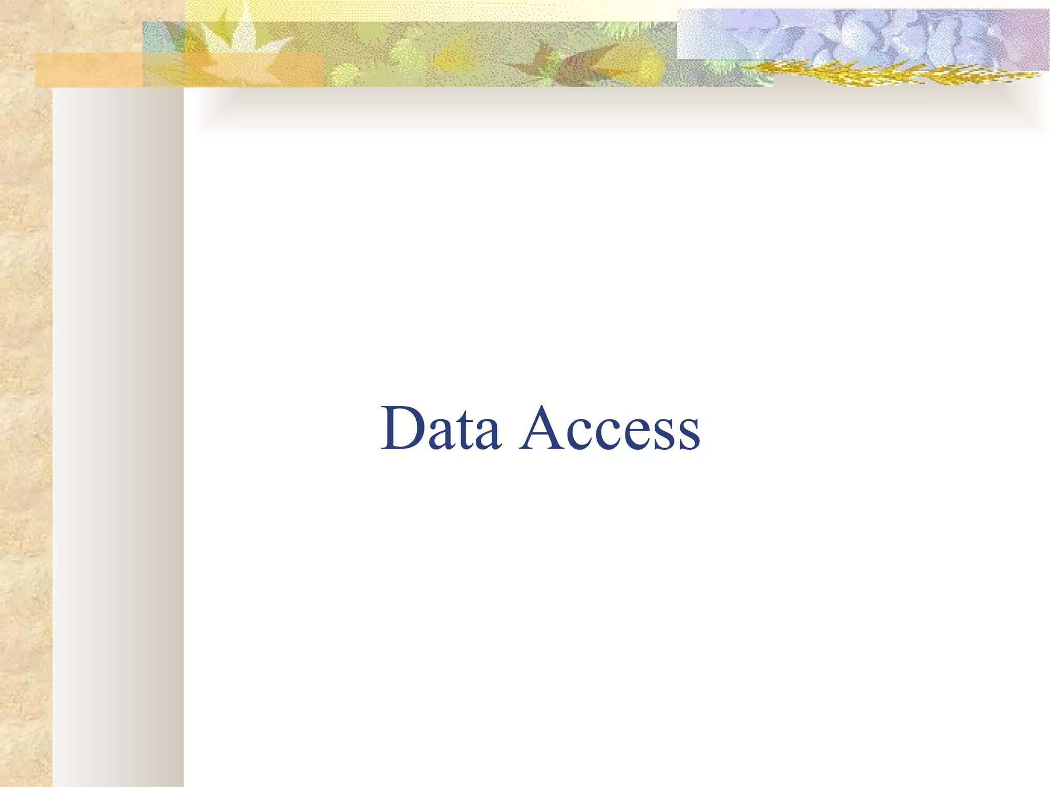 Data Access 