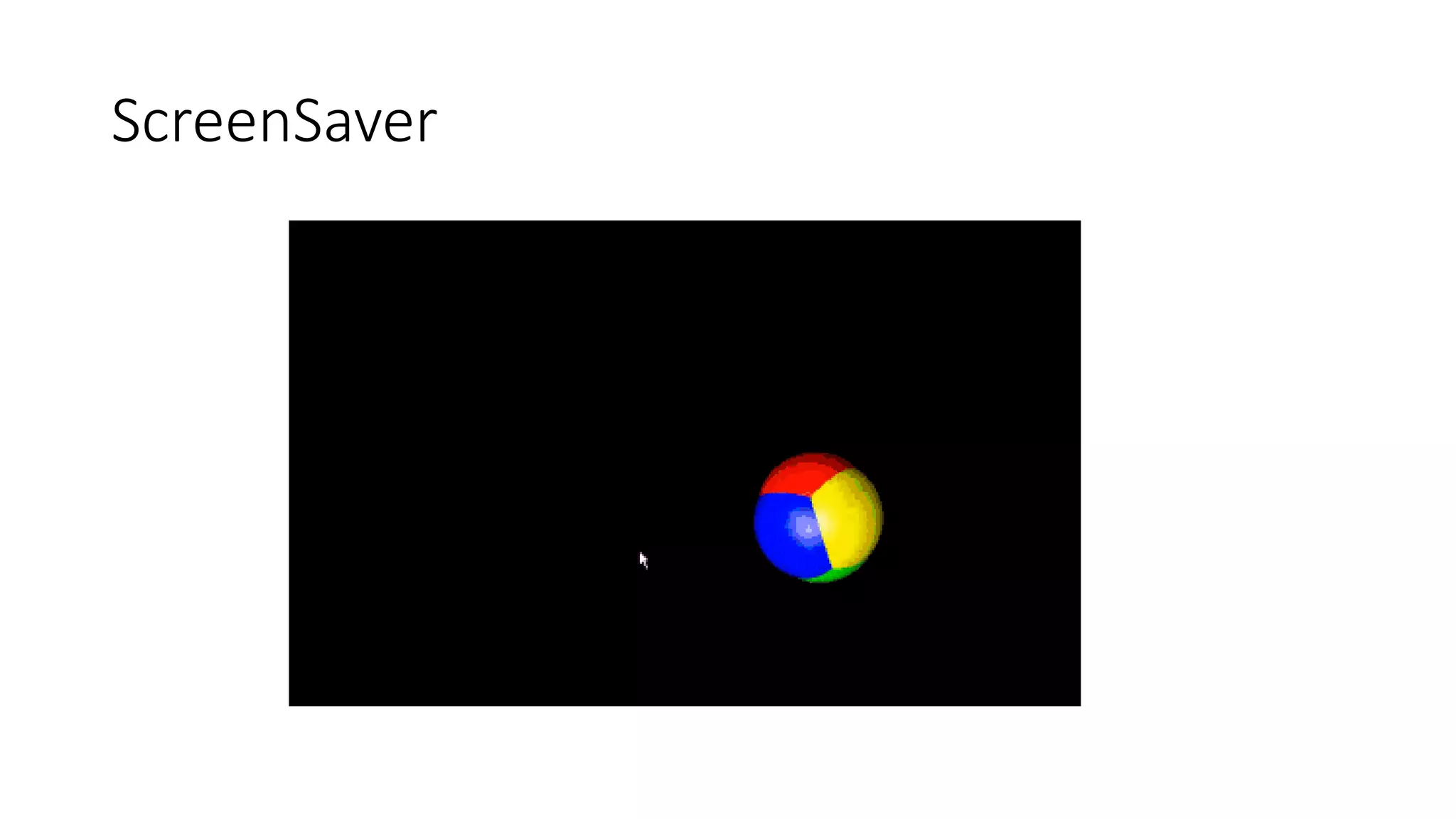 ScreenSaver
 
