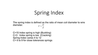 SPRINGS 06112023.pptx If the material is ductile, failure is usually ...