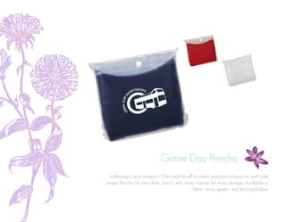 Game Day Poncho
Lightweight and compact. One-size-fits-all hooded waterproof poncho with side
snaps. Poncho fits into clear pouch with snap closure for easy storage. Available in
clear, navy, green, red and royal blue.
 