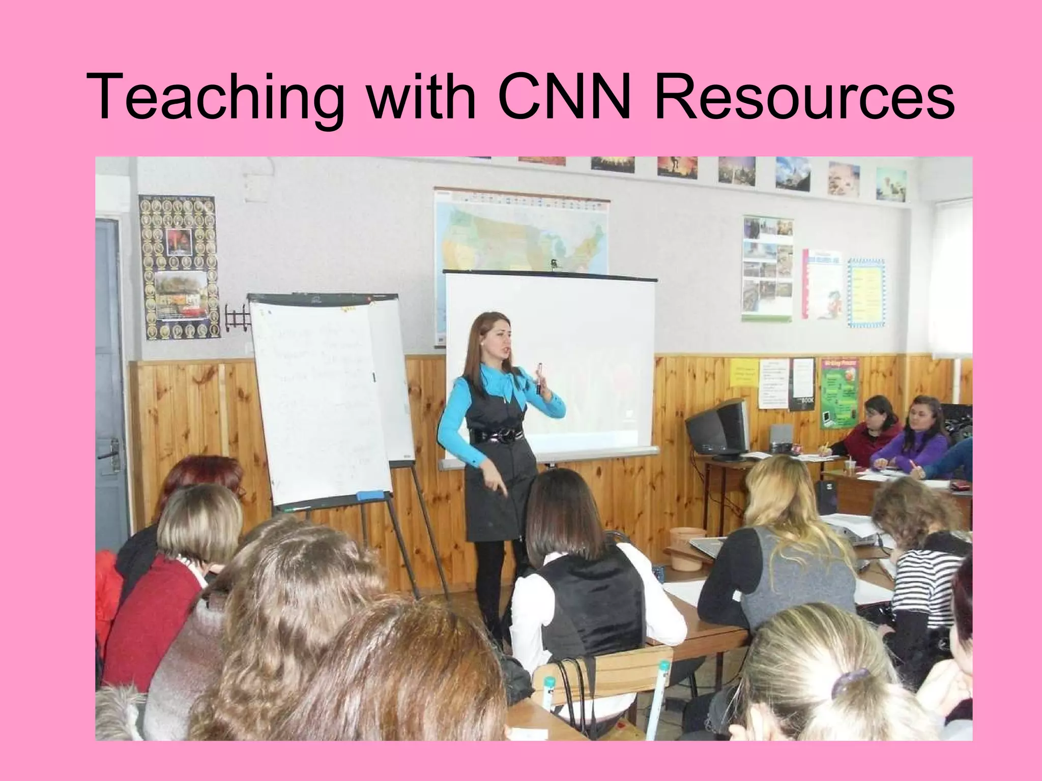 Teaching with CNN Resources 