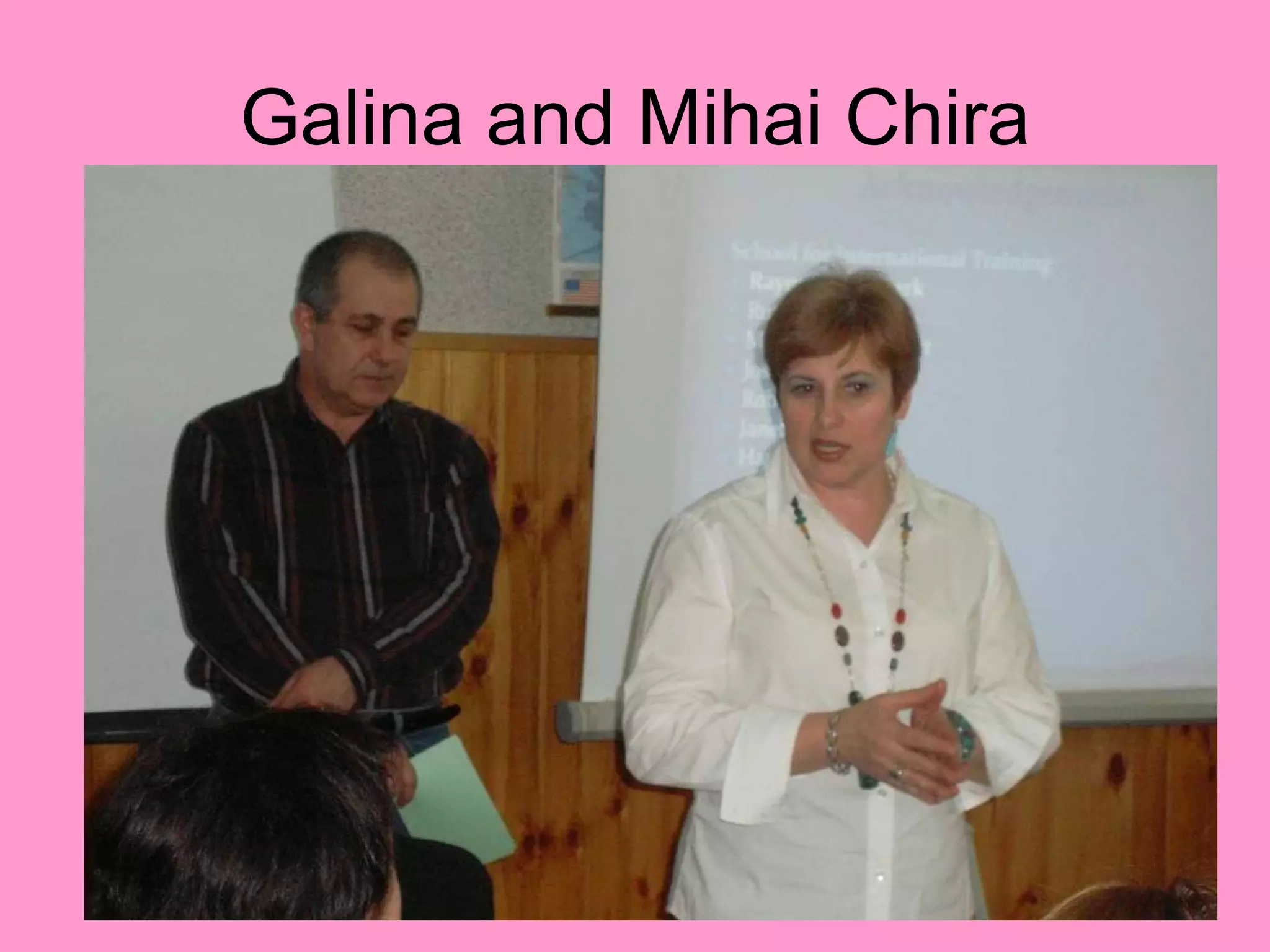 Galina and Mihai Chira 
