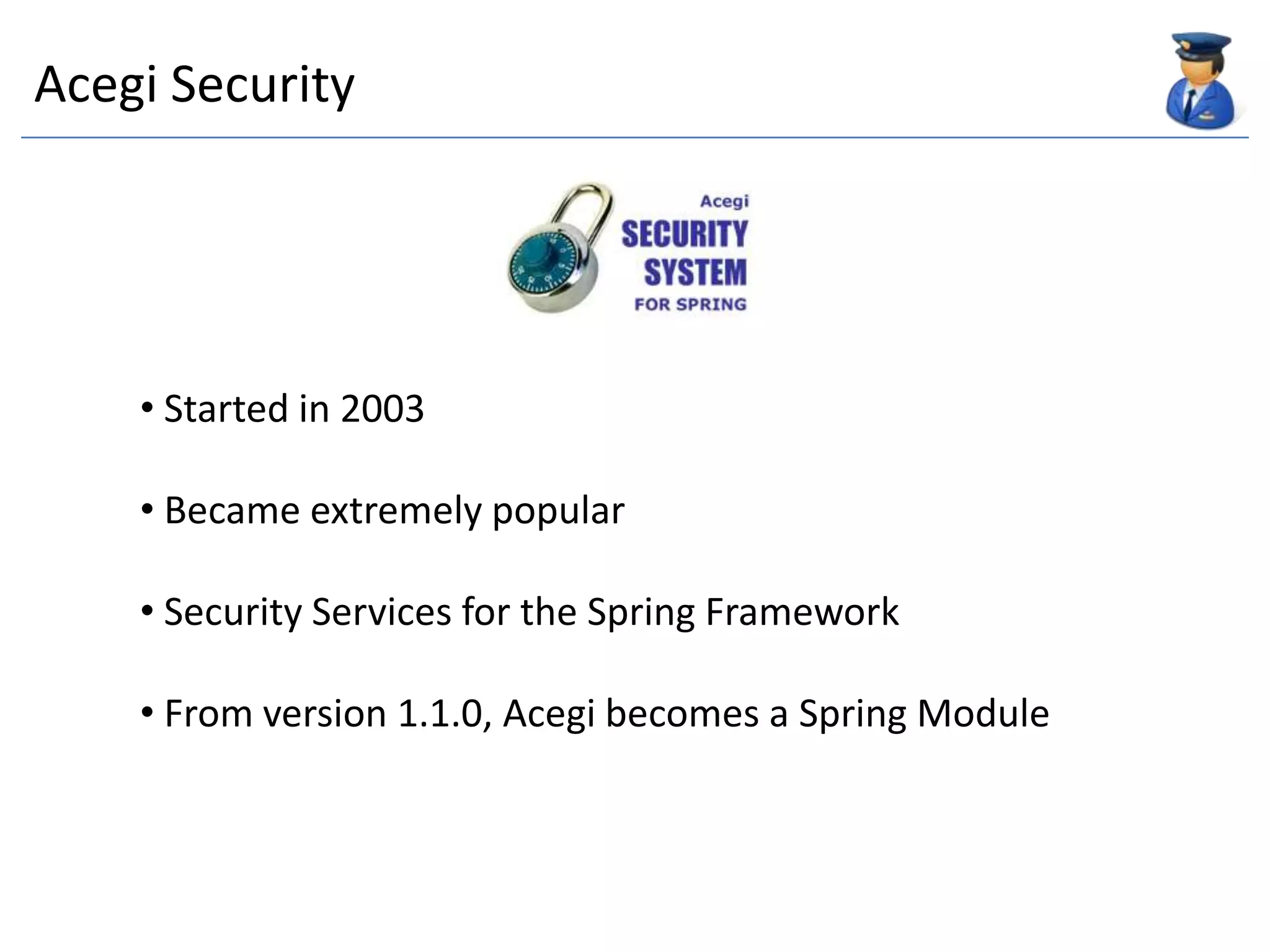  Security is a concern that transcends an application’s functionality