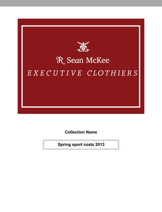 Collection Name


Spring sport coats 2013
 