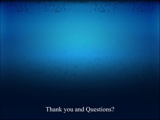 Thank you and Questions? 