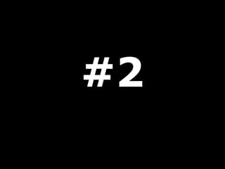 #2 