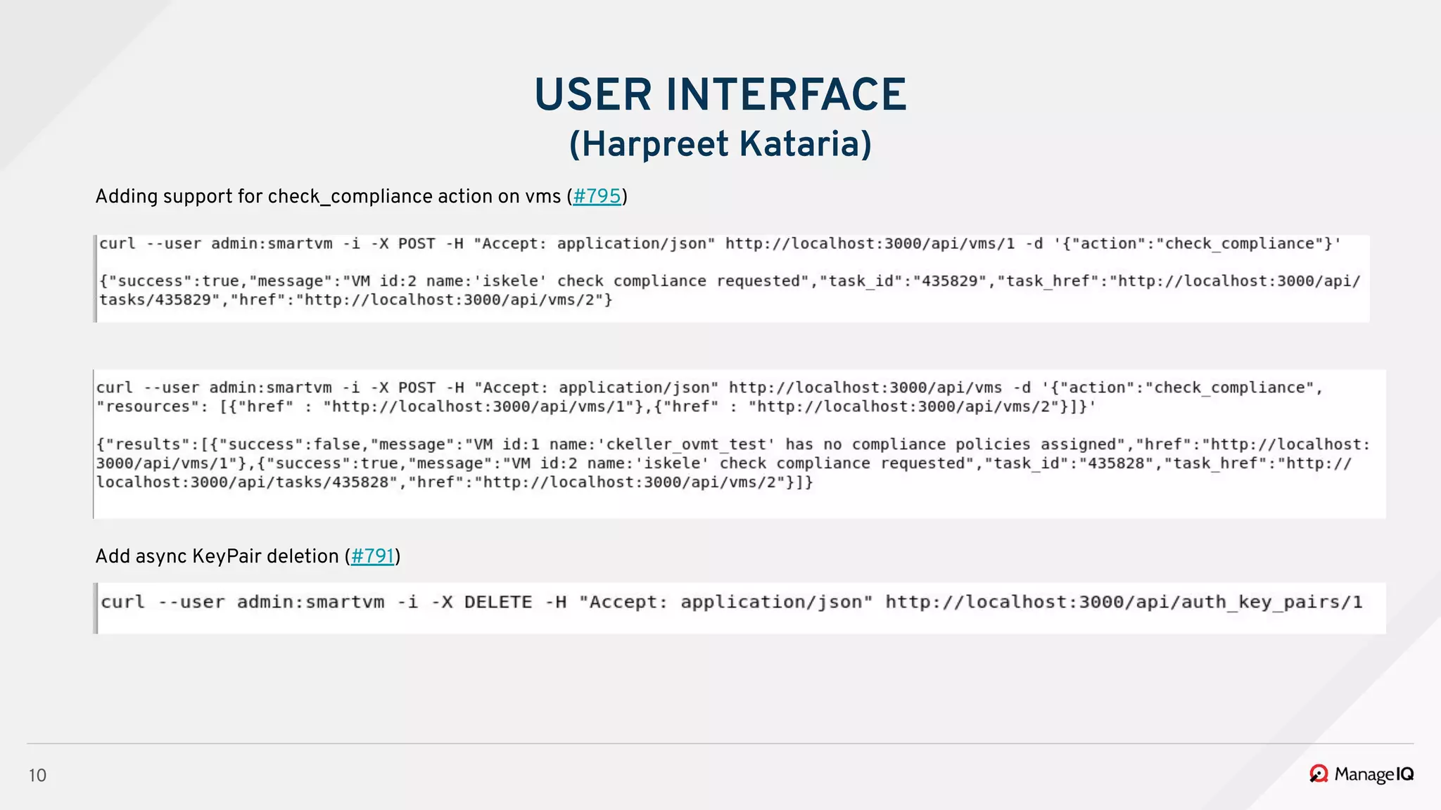 10
USER INTERFACE
(Harpreet Kataria)
Adding support for check_compliance action on vms (#795)
Add async KeyPair deletion (#791)
 
