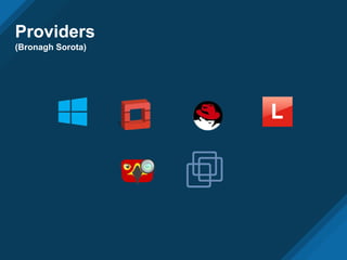 Providers
(Bronagh Sorota)
 