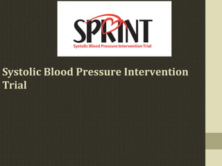 Systolic Blood Pressure Intervention
Trial
 