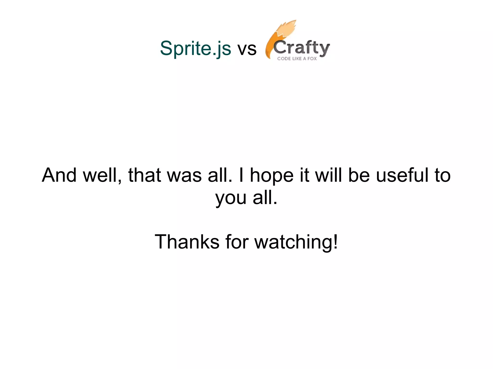 Sprite.js  vs   