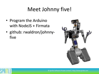Arduino for developers by Steve Robinson | PPTX