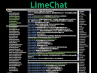 LimeChat
 