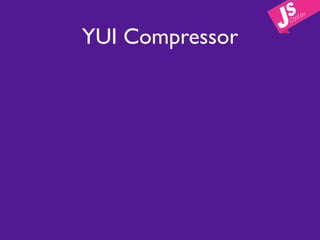 YUI Compressor
 