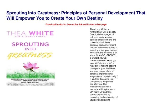 Sprouting Into Greatness: Principles of Personal Development That Will ...