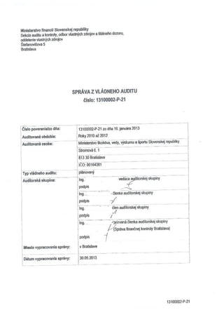 Správa z vládneho auditu vykonanom na ministerstve školstva (2013)