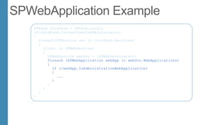 SPFarm thisFarm = SPFarm.Local;
if(thisFarm.CurrentUserIsAdministrator)
{
foreach(SPService svc in thisFarm.Services)
{
if(svc is SPWebService)
{
SPWebService webSvc = (SPWebService)svc;
foreach (SPWebApplication webApp in webSvc.WebApplications)
{
if (!webApp.IsAdministrationWebApplication)
{
...
}
}
}
}
}
 