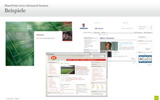 Beispiele
SharePoint 2010 Advanced Session
© Unic AG | Seite 8
 