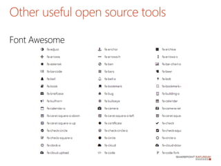 Font Awesome
Other useful open source tools
 